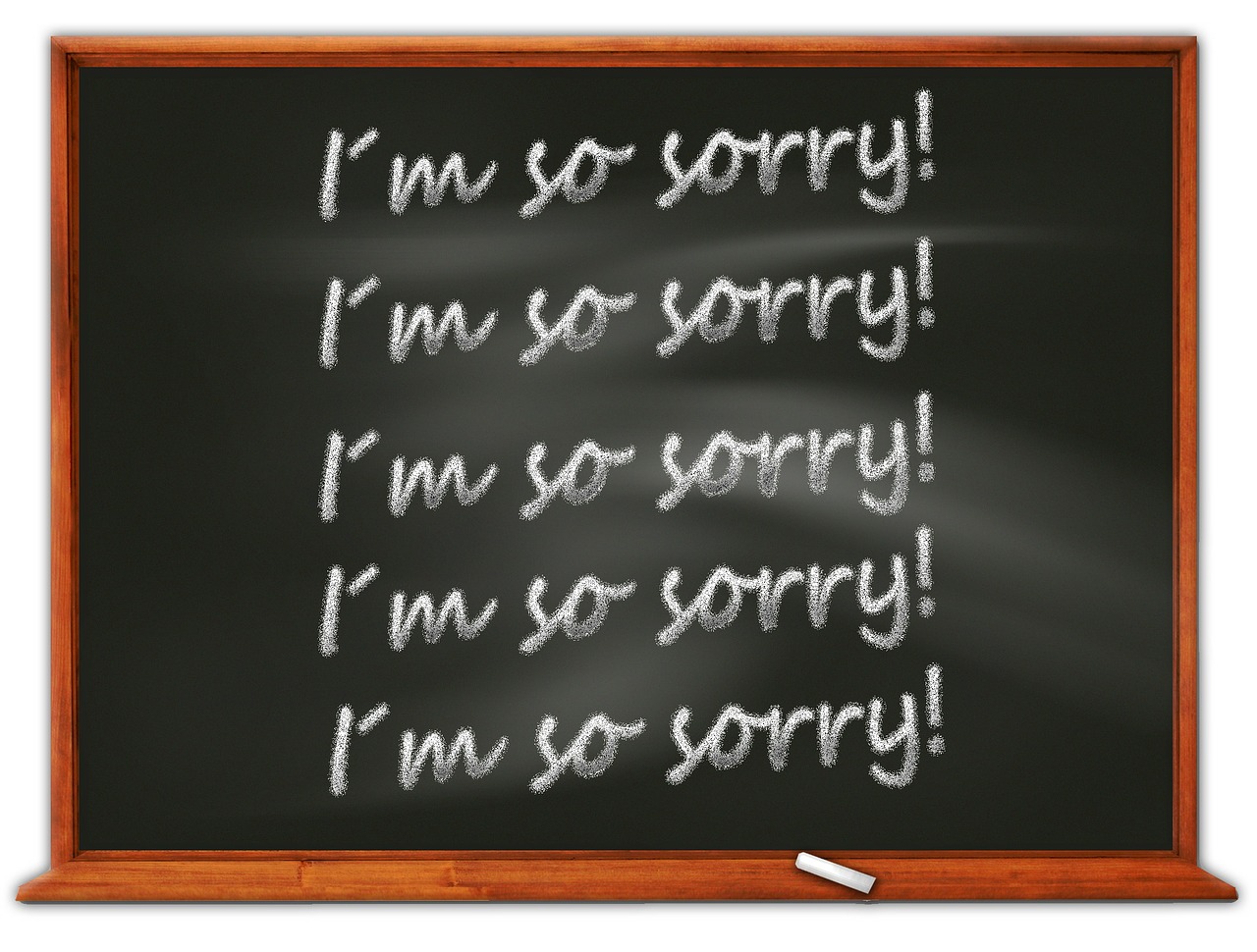 Blackboard with "I'm so sorry"