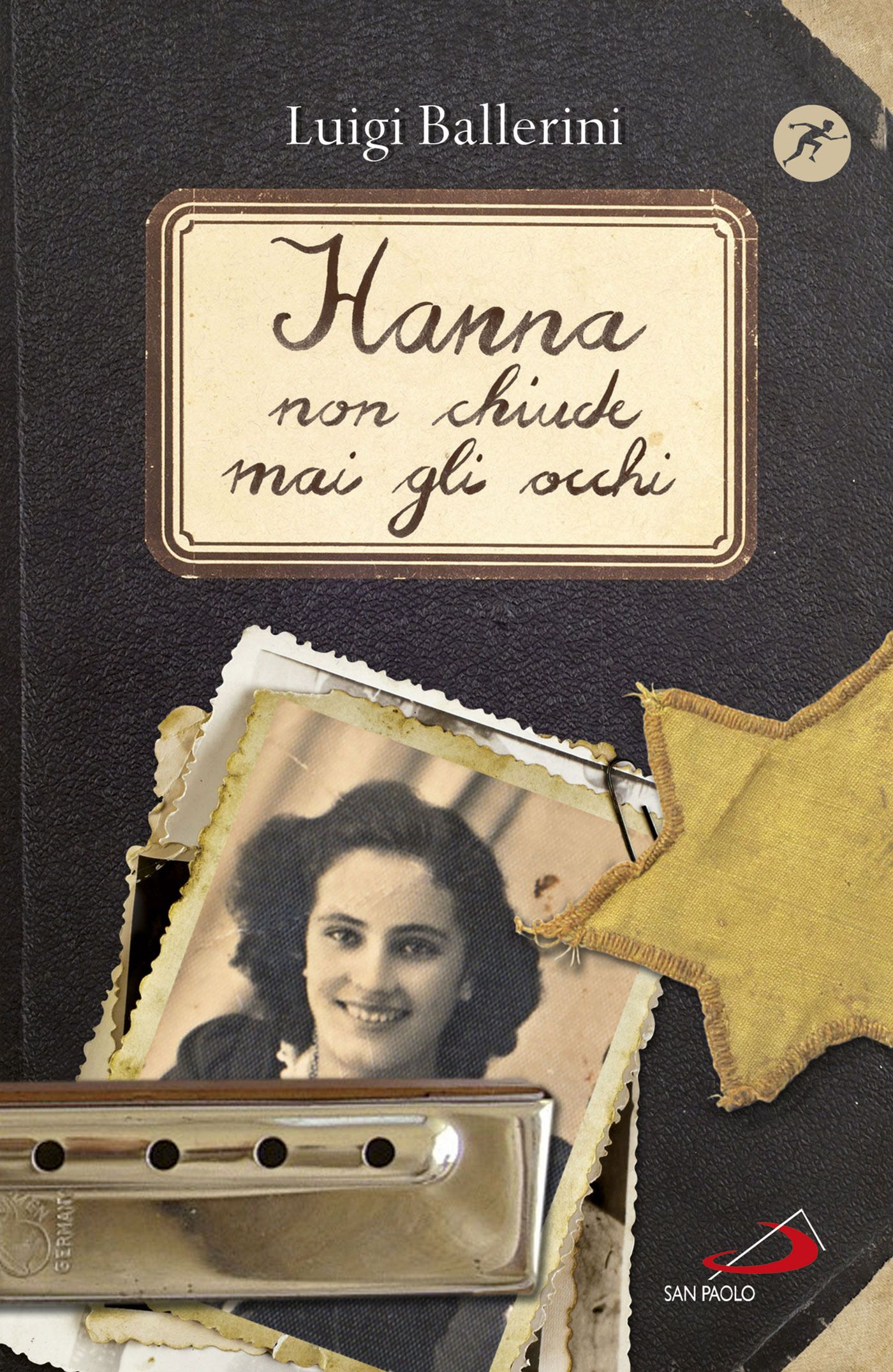 Il nuovo libro di Luigi Ballerini "Hanna non chiude mai gli occhi"